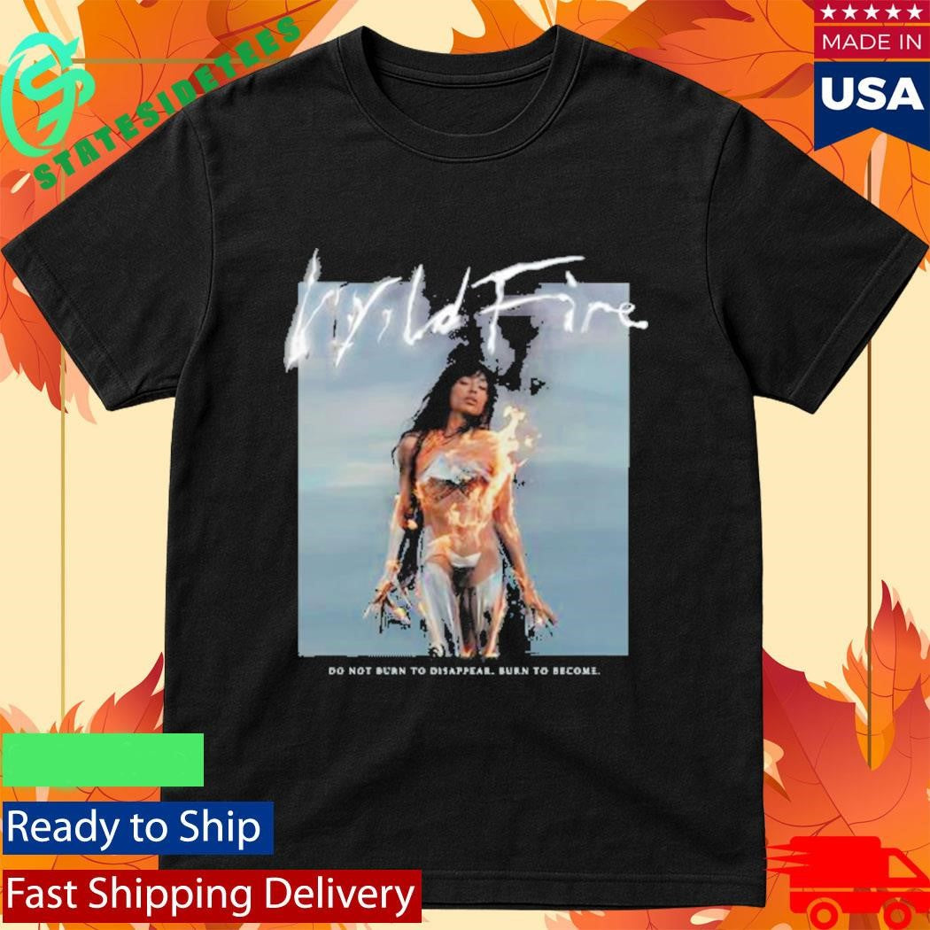 Loreen Do Not Burn To Dissappear Shirt