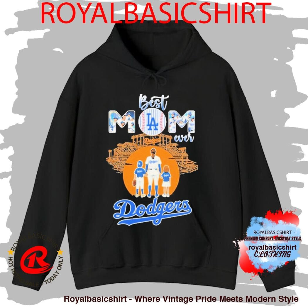 Los Angeles Dodgers Best Mom Ever Mother’s Day Shirt