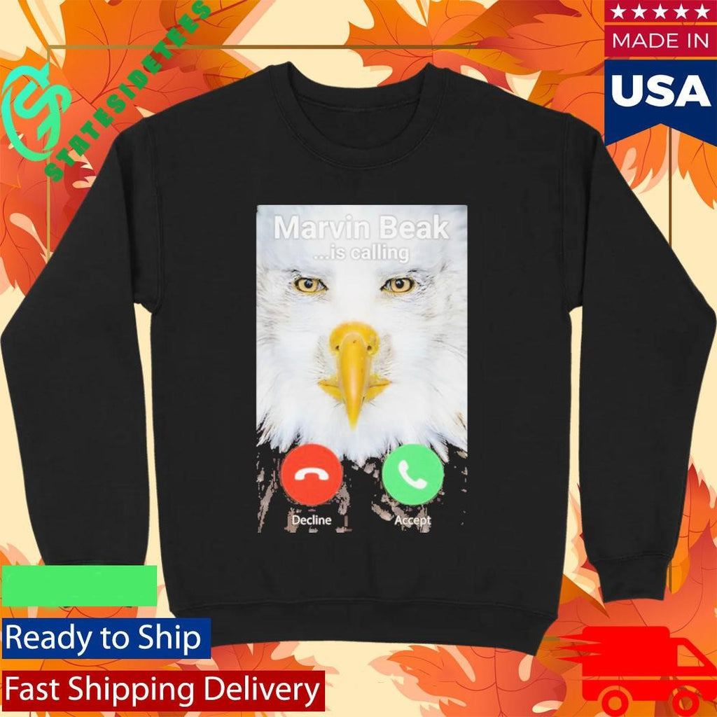 Marvin Beak Is Calling Shirt