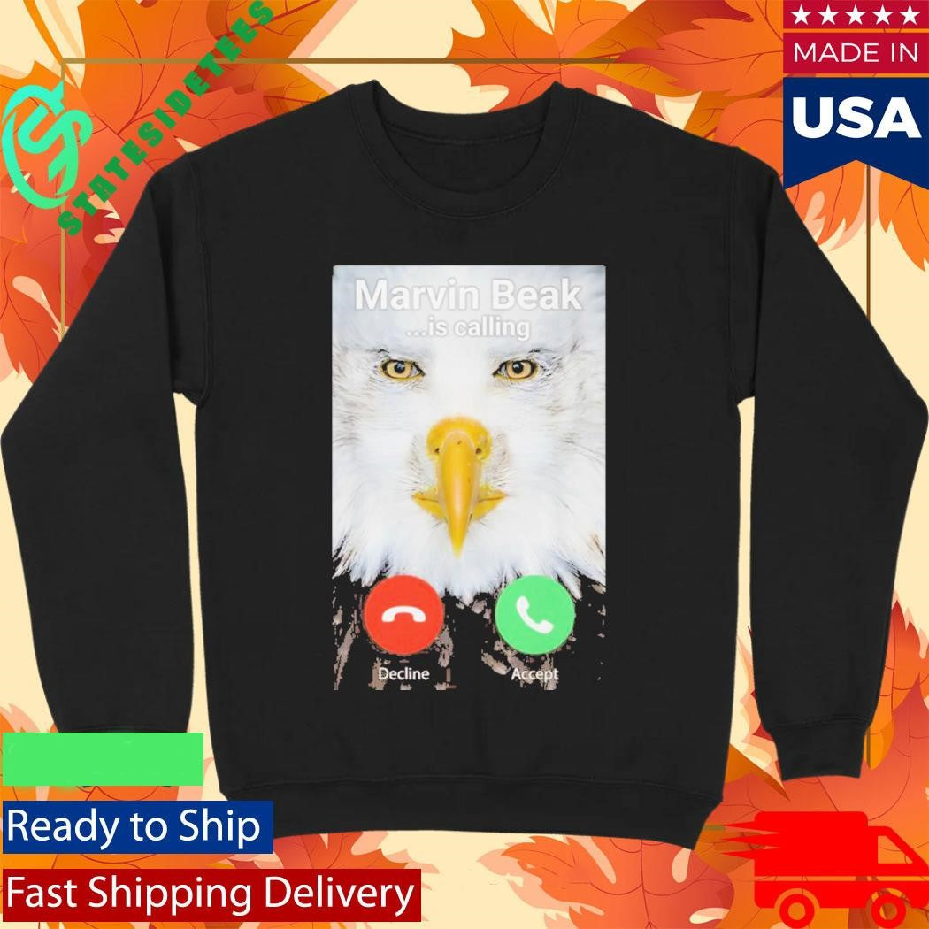 Marvin Beak Is Calling Shirt