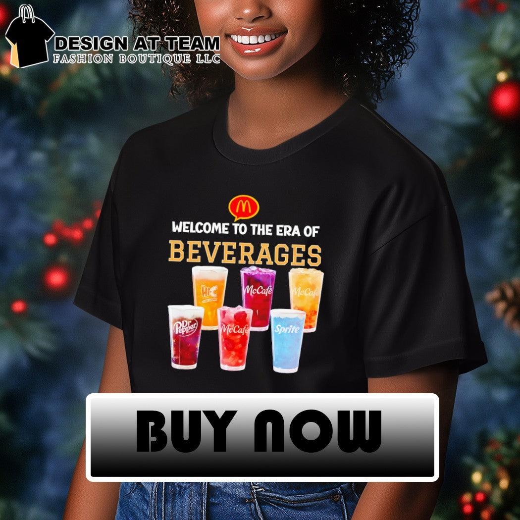 McCafé McDonald’s Dirty Dr Pepper Welcome to the era of beverages 2026 shirt