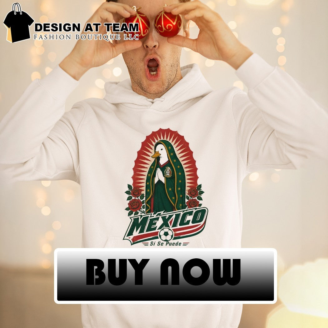 Merlin the goose Mexico Soccer World Cup 2026 Si Se Puede shirt