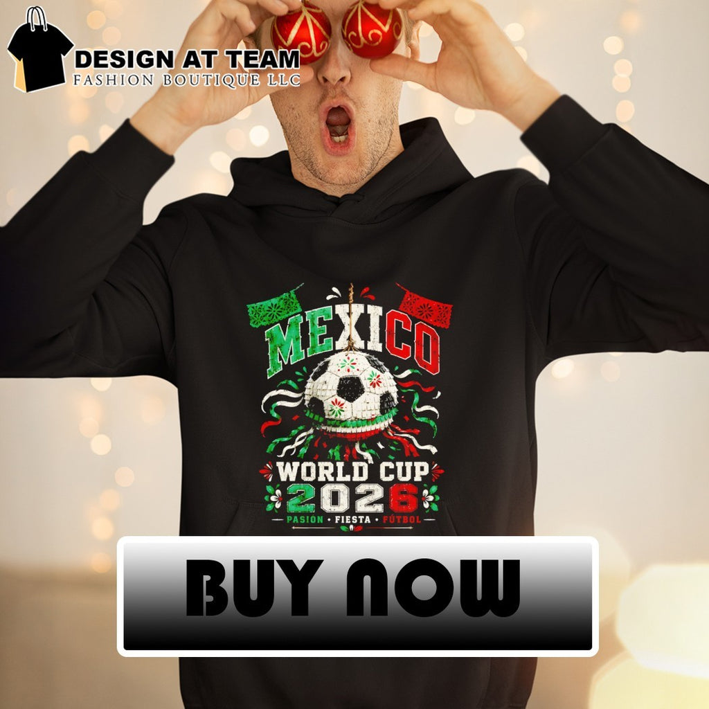 Mexico Soccer Pinata Ball World Cup 2026 Pasion Fiesta Futbol shirt