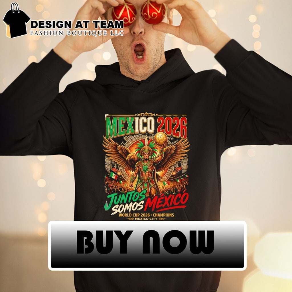 Mexico Soccer World Cup 2026 Juntos Somos Mexico City Champions shirt