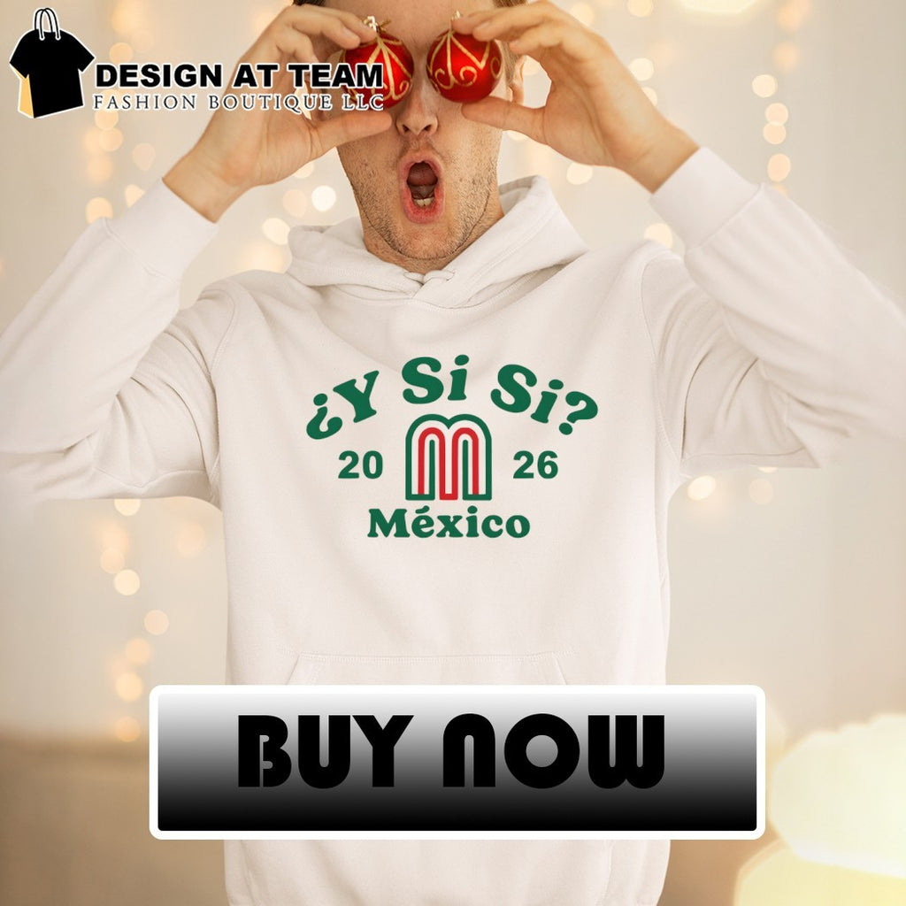 Mexico Y Si Si World Cup 2026 shirt