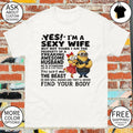 Minion yes I’m a sexy wife property of a freaking awesome husband shirt
