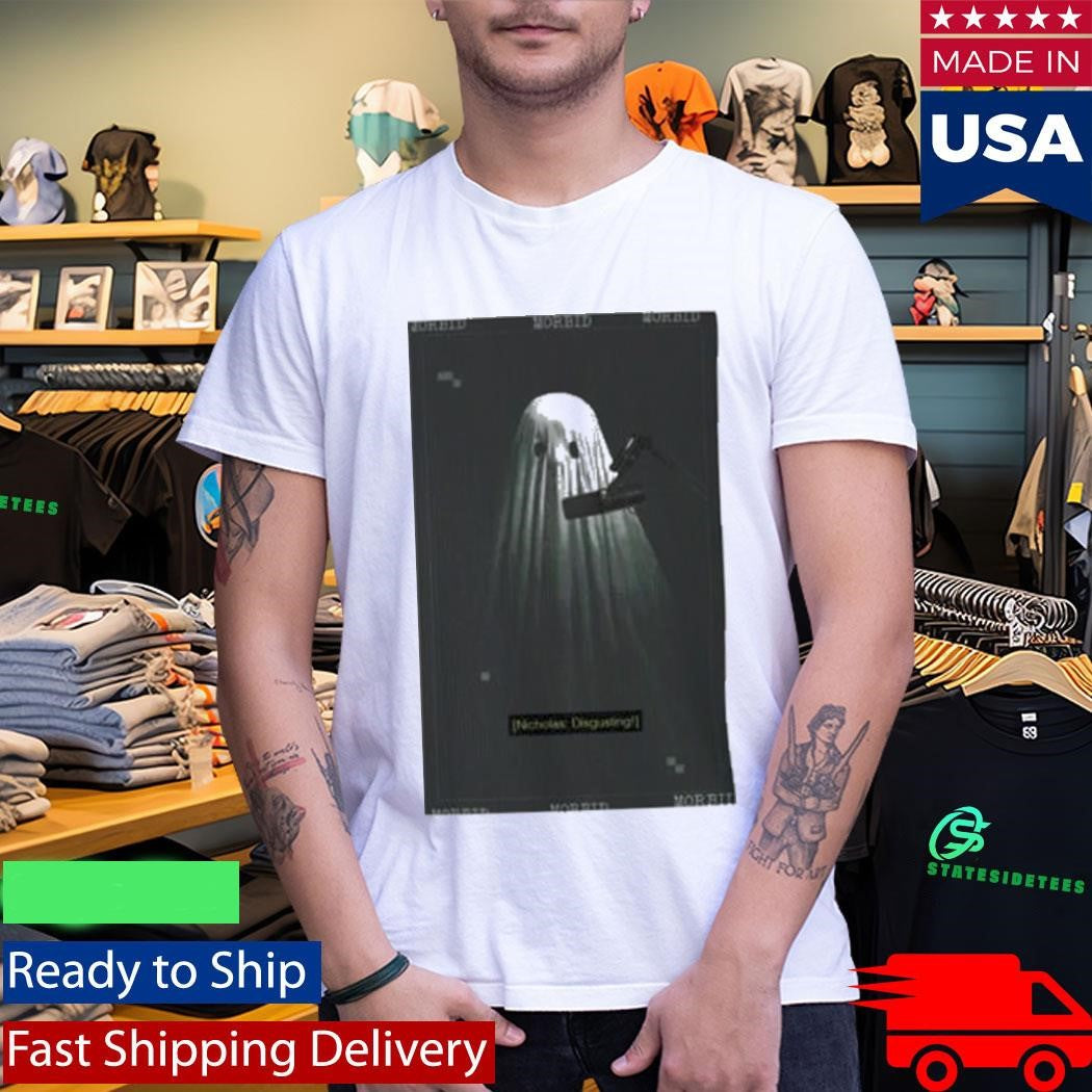 Morbid Nicholas Disgusting Shirt