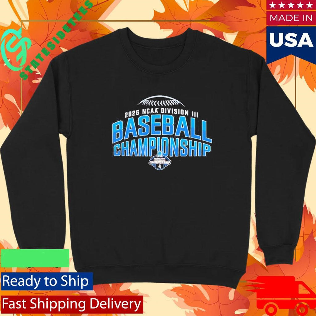 NCAA Division III baseball Championship 2026 Champions Win Here logo Shirt