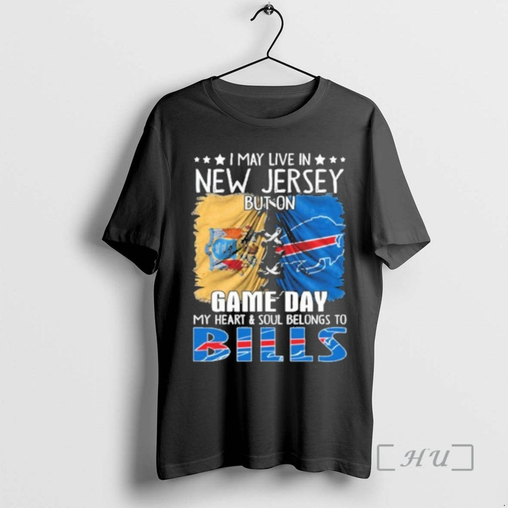 New I May Live In New Jersey But On Gameday My Heart And Soul Belongs