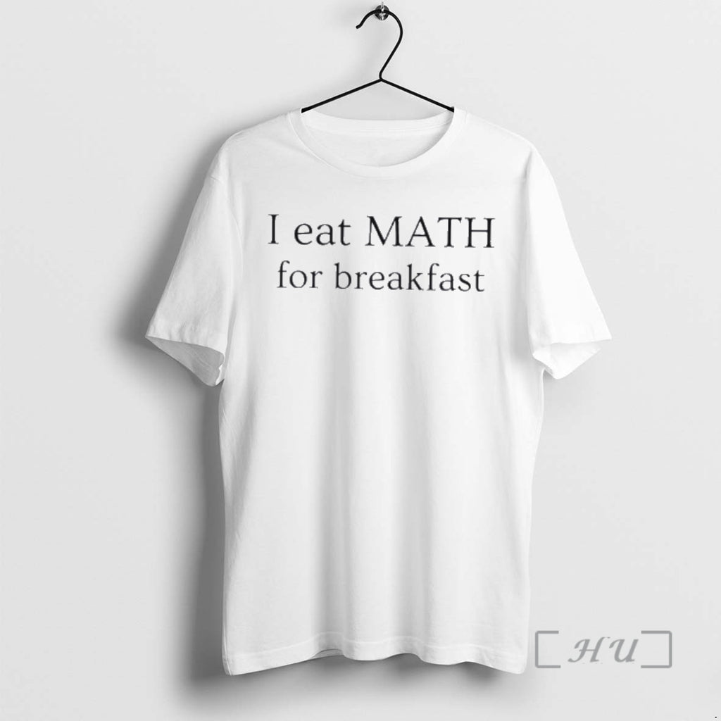 New I Eat Maths For Breakfast