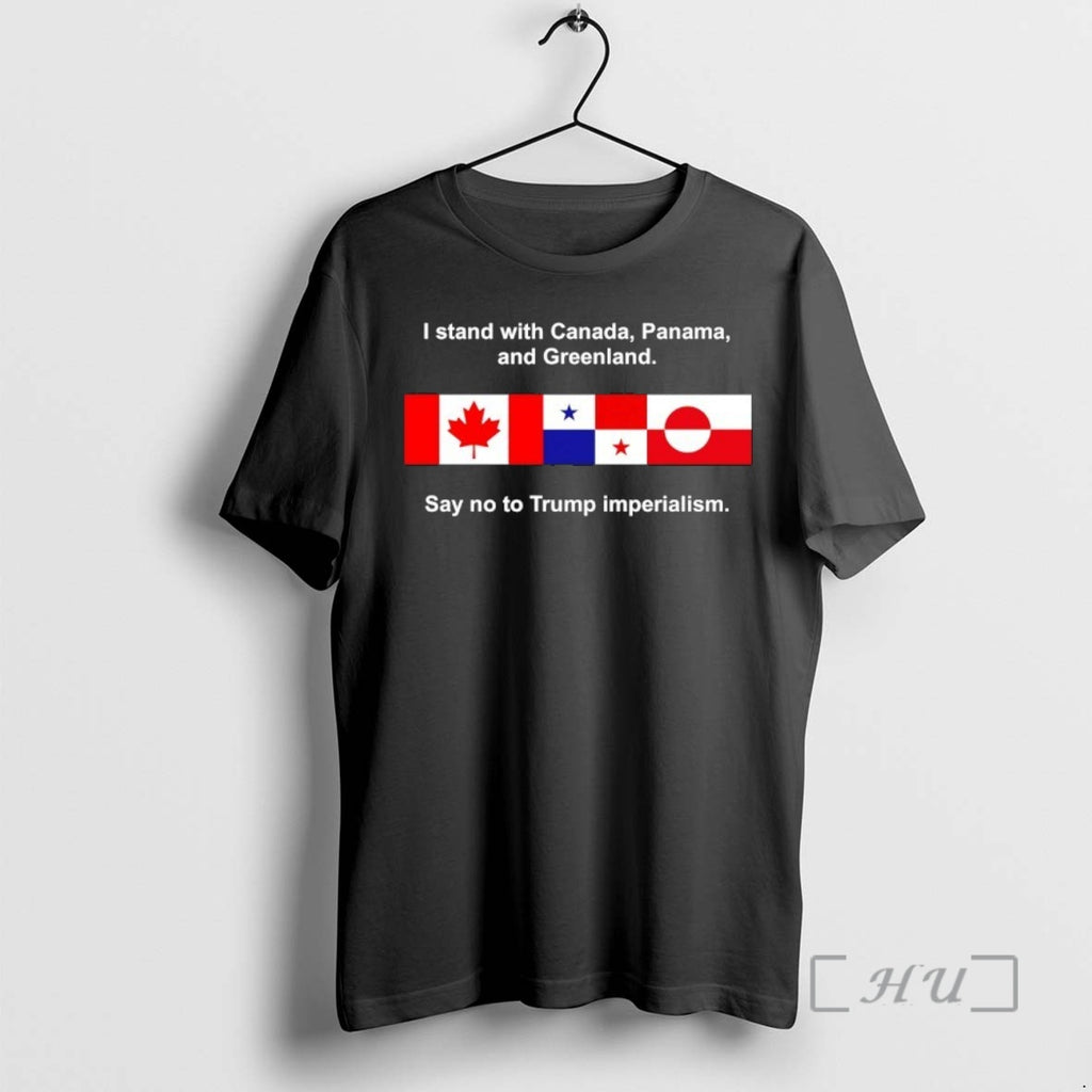 New I Stand With Canada Panama And Greenland Say No To Trump Imperialism Premium