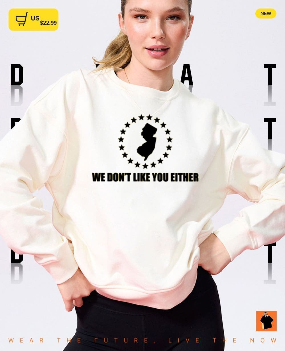 New Jersey State silhouette We Don’t Like You Either shirt