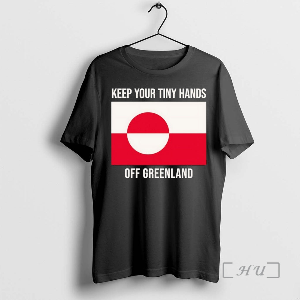 New Keep Your Tiny Hands Off Greenland Flag