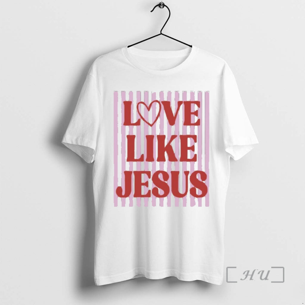 New Love Like Jesus Valentines Day