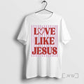 New Love Like Jesus Valentines Day