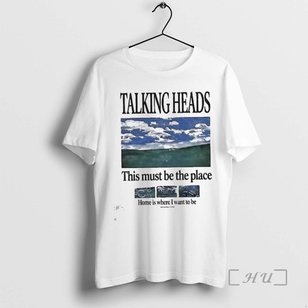 New Talking Heads This Must Be The Place Home Is Where I Want To Be