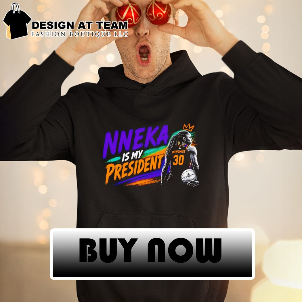 Nneka Ogwumike is my President Los Angeles Sparks WNBA Basketball 2026 shirt