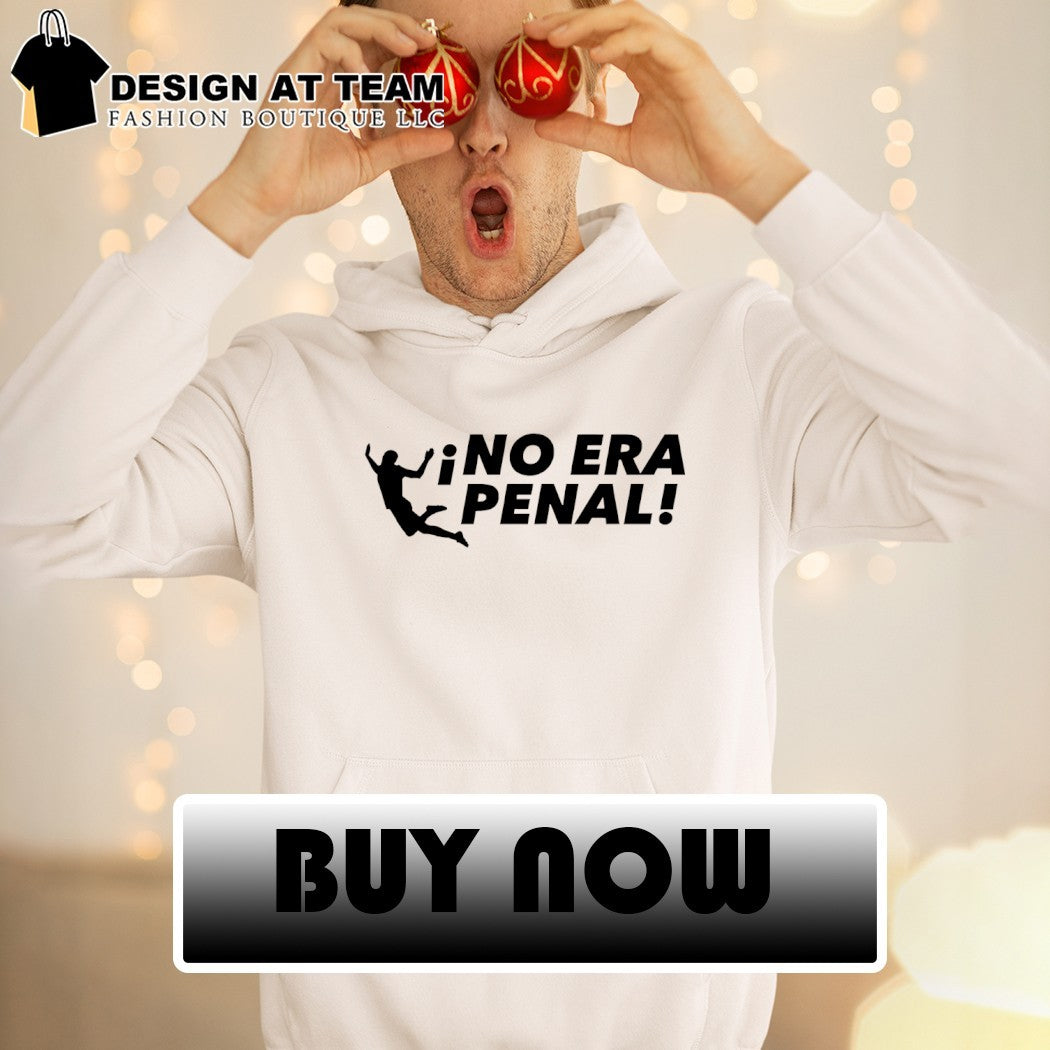 No Era Penal World Cup 2026 Mexico Soccer fan shirt