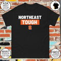 Northeast Tough Syracuse Orange 2026 shirt