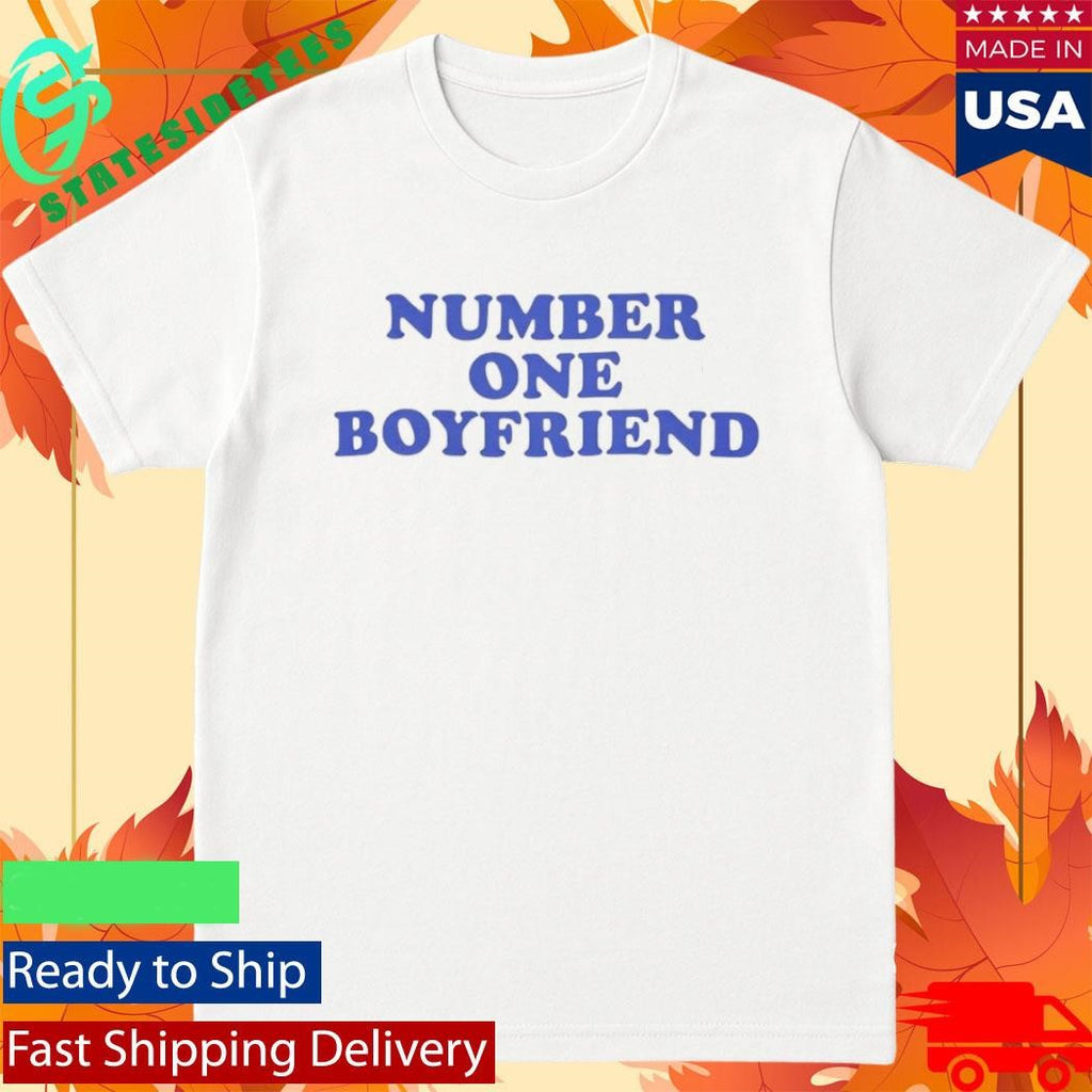 Number One Boyfriend Shirt