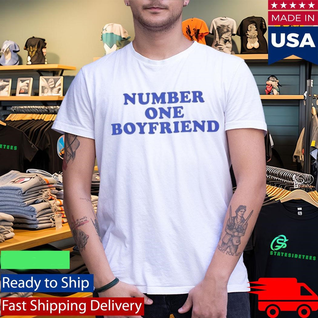 Number One Boyfriend Shirt