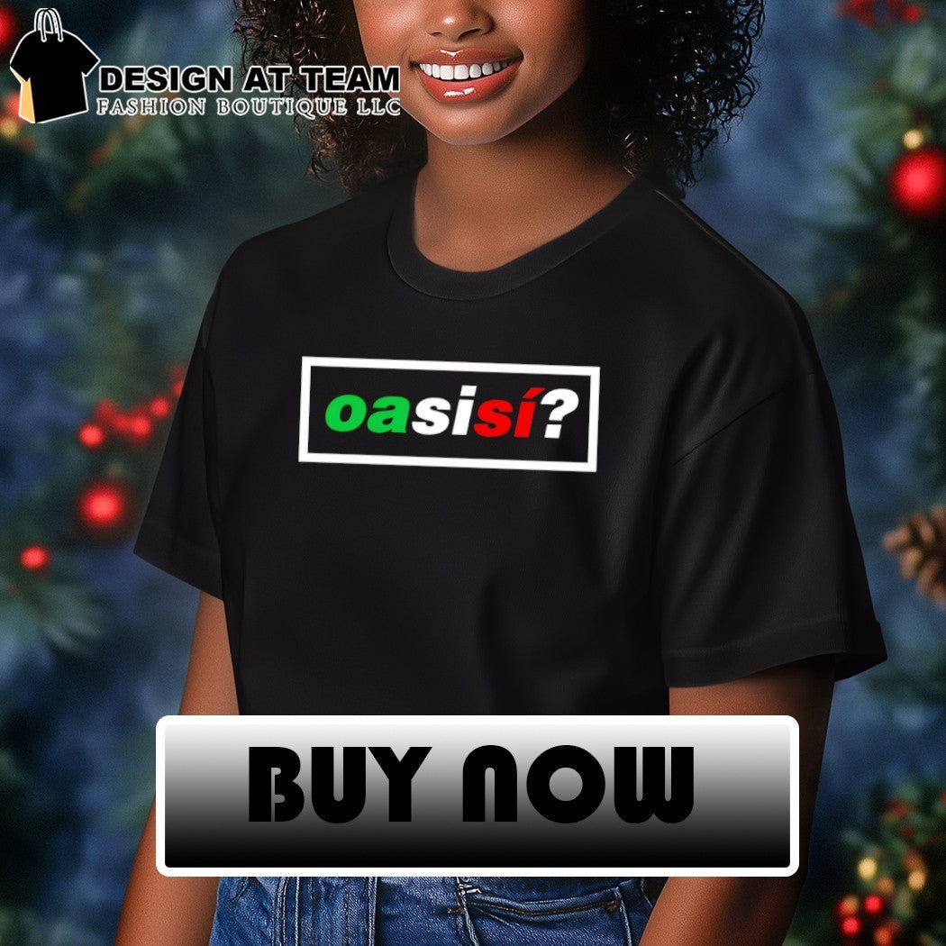 Oasisi Y Si Si Oasis Band Mexico Soccer World Cup 2026 parody logo shirt