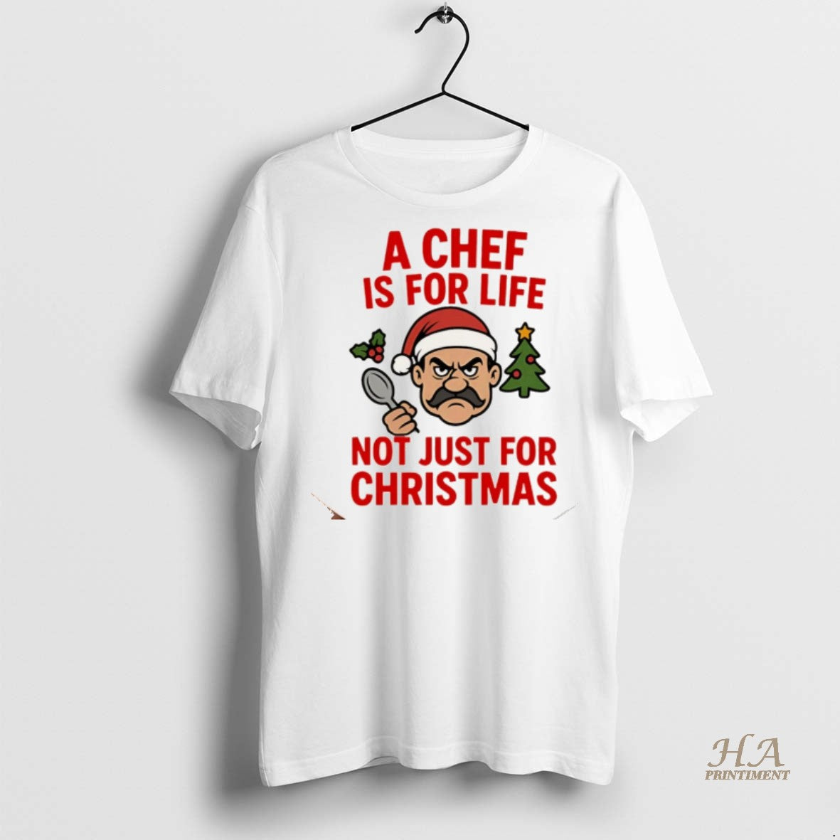 Official A Chef Is For Life Not Just For Christmas Christmas Shirt