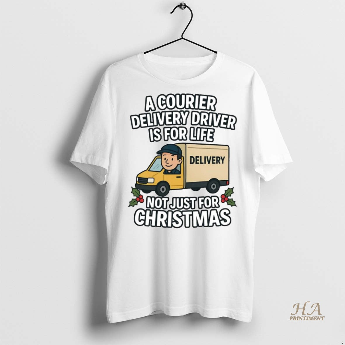 Official A Courier Delivery Driver For Life Not Just For Christmas Shirt