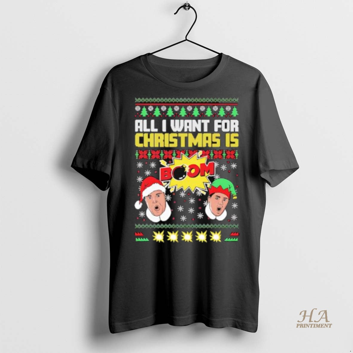 Official All I Want For Christmas Is Boom Ii Ugly Shirt