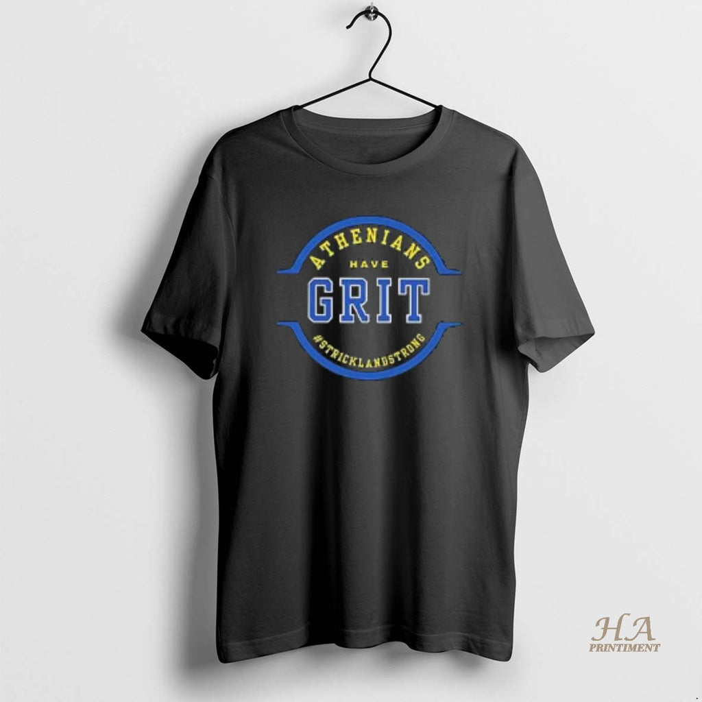 Official Athenians Have Grit Hashtag Stricklandstrong