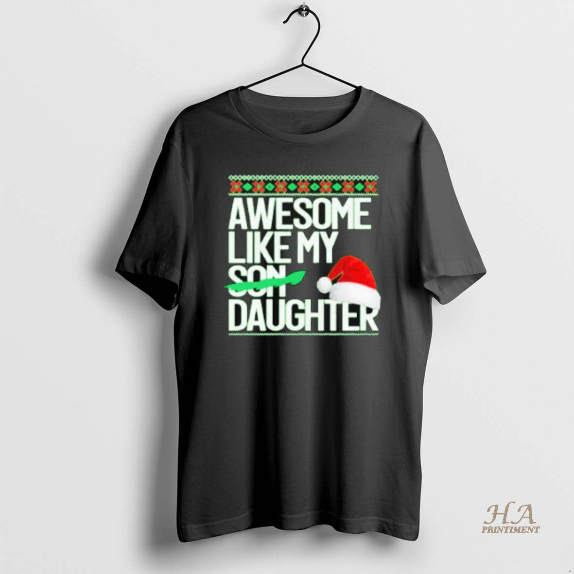 Official Awesome Like My Daughter Santa Hat Christmas