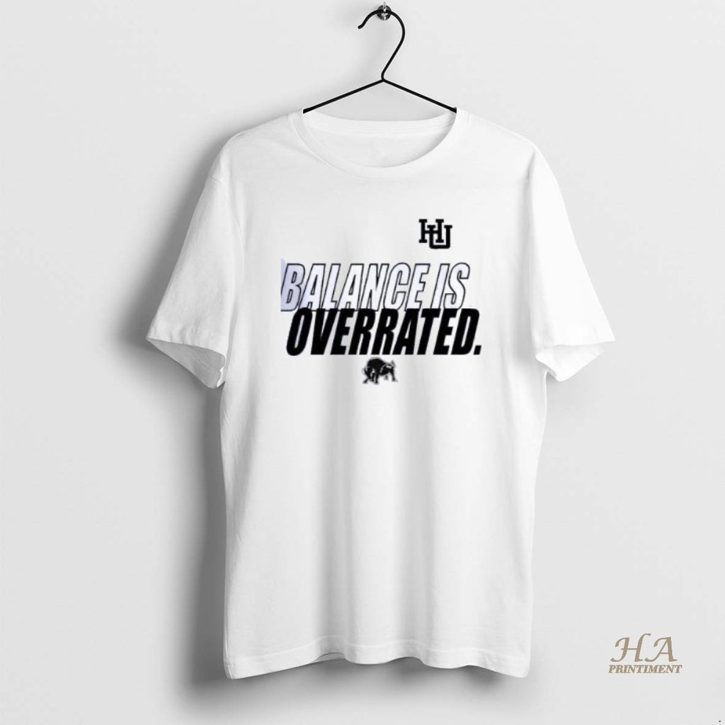 Official Balance Is Overrated Shirts