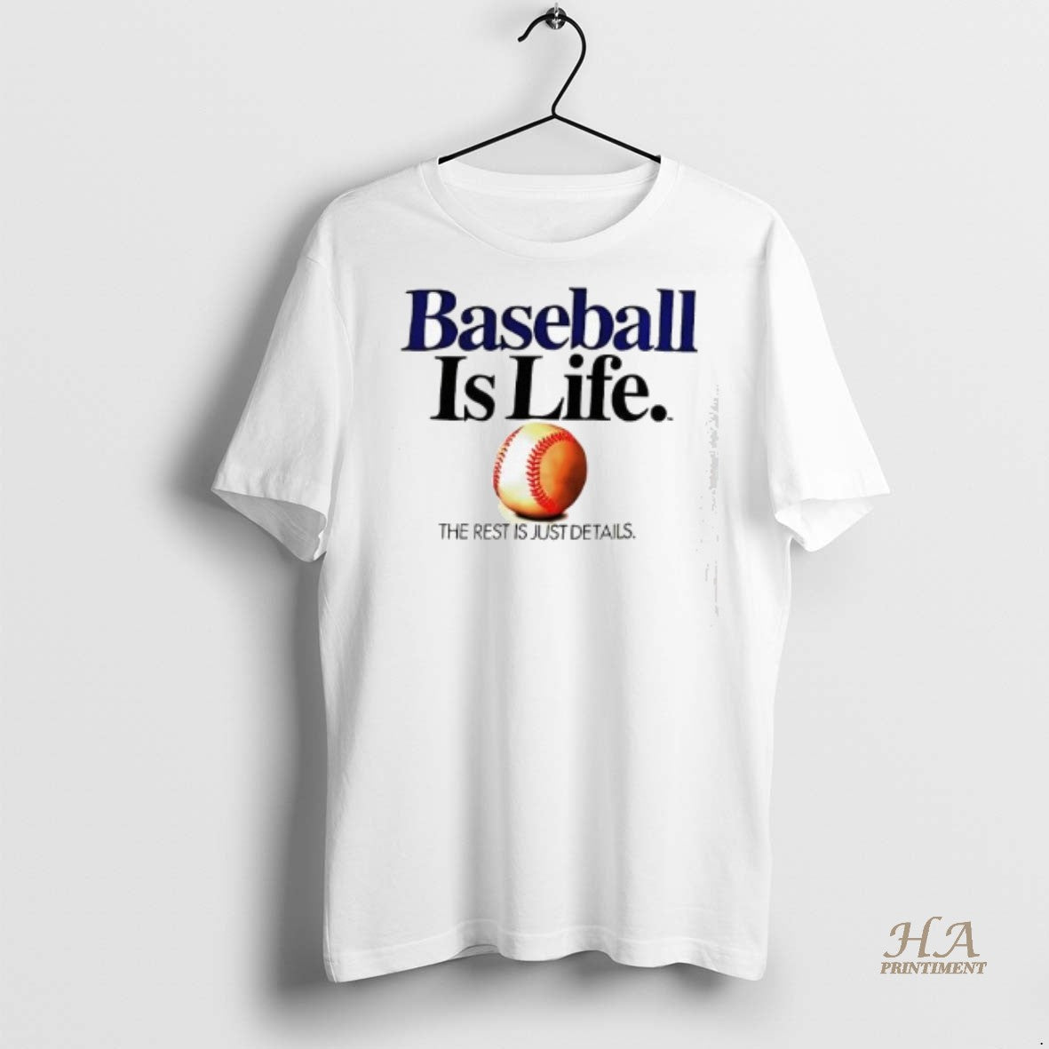 Official Baseball Is Life The Rest Is Just Details Shirt