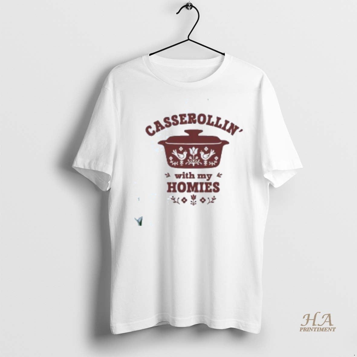 Official Casserole Casserollin With My Homies Shirt
