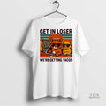 Official Cat Get In Loser Were Getting Tacos Shirt