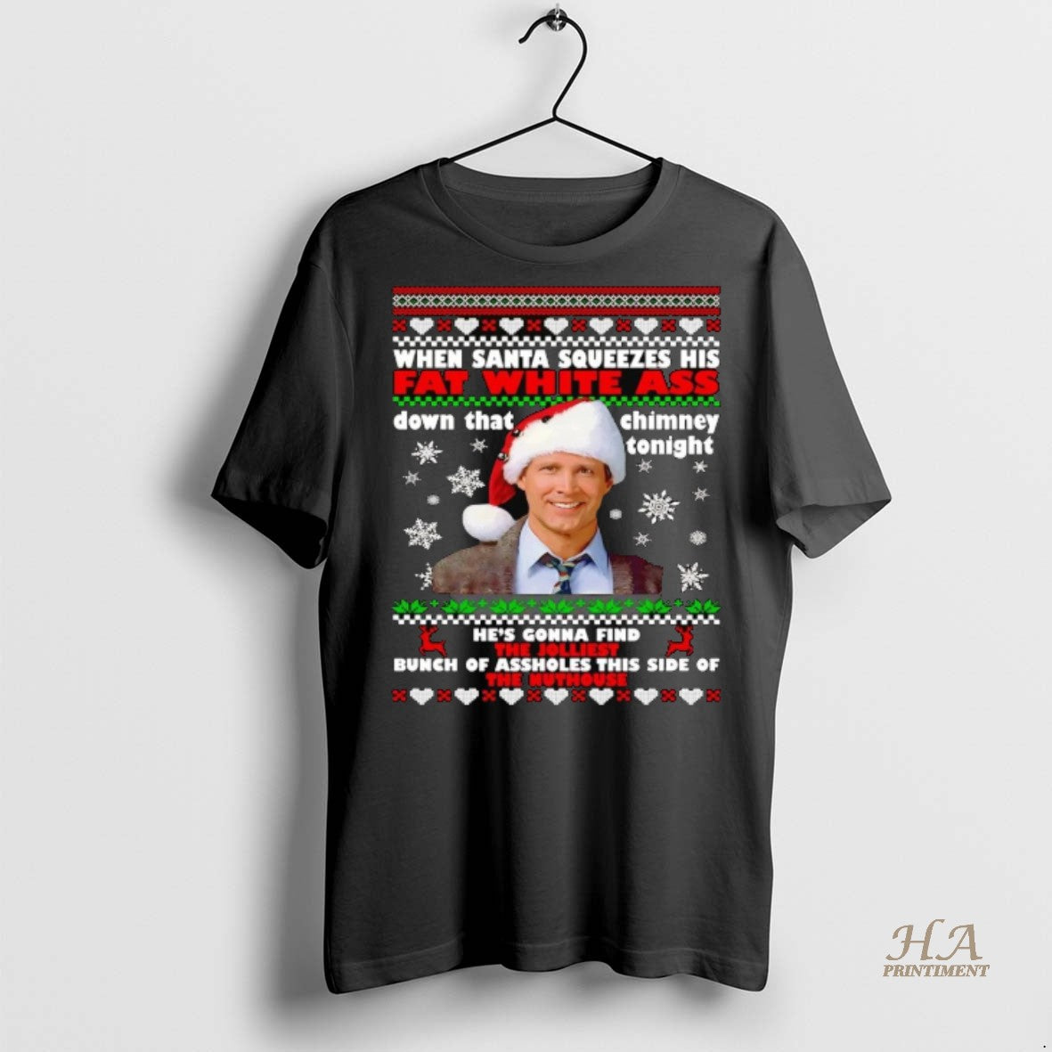 Official Clark Griswold When Santa Squeezes His Fat White Ass Christmas Shirt