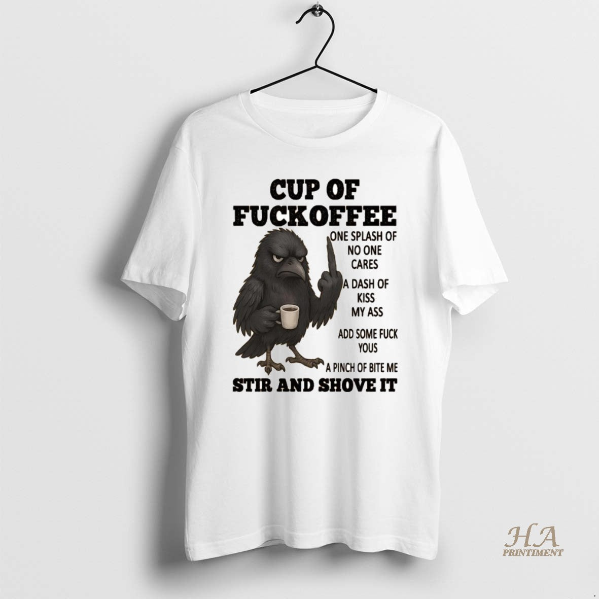 Official Crow Cup Of Fuckoffee One Splash Of No One Cares