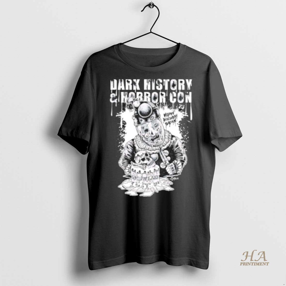 Official Dark History And Horror Con Happy Birthday Brian Shirt