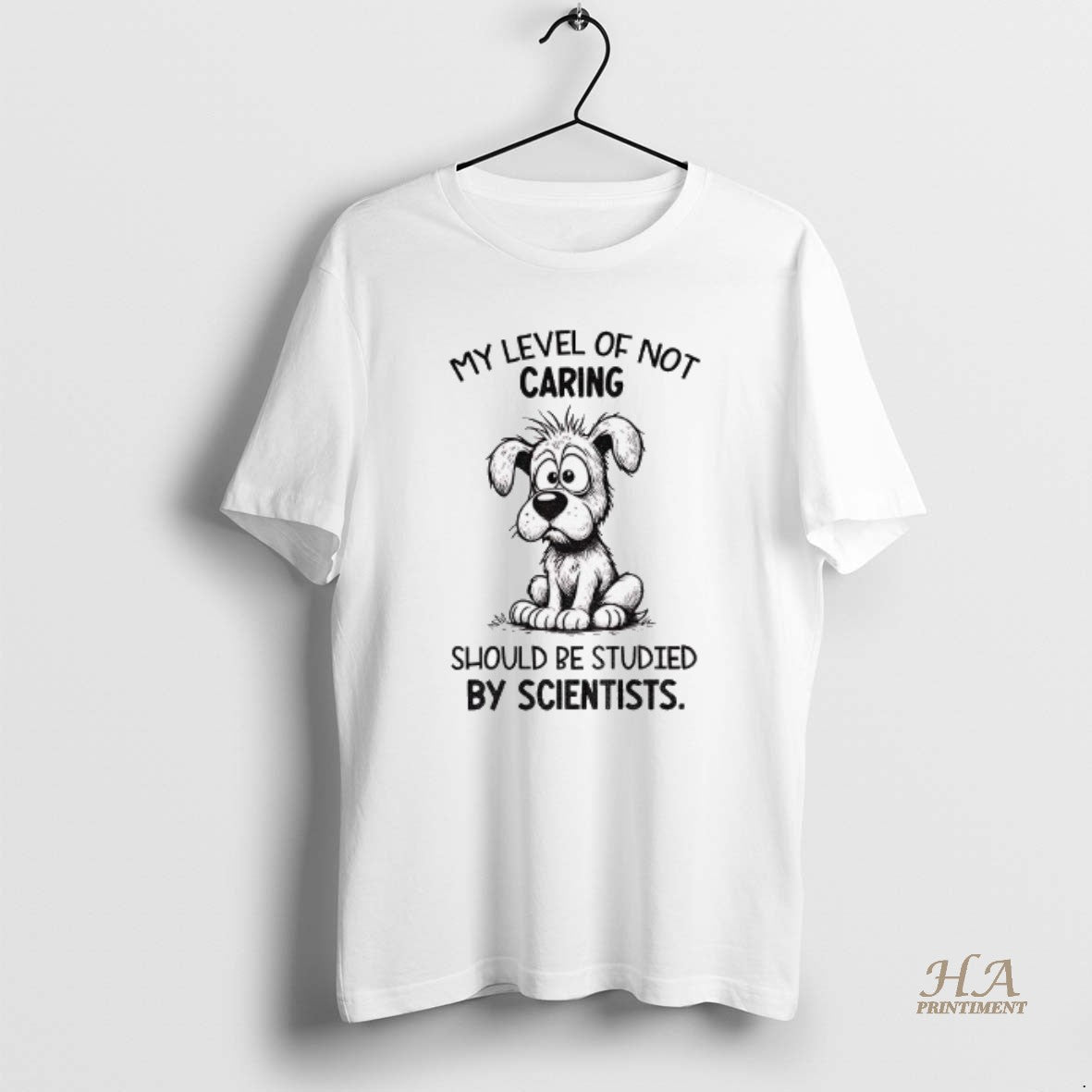 Official Dog My Level Of Not Caring Should Be Studied By Scientists