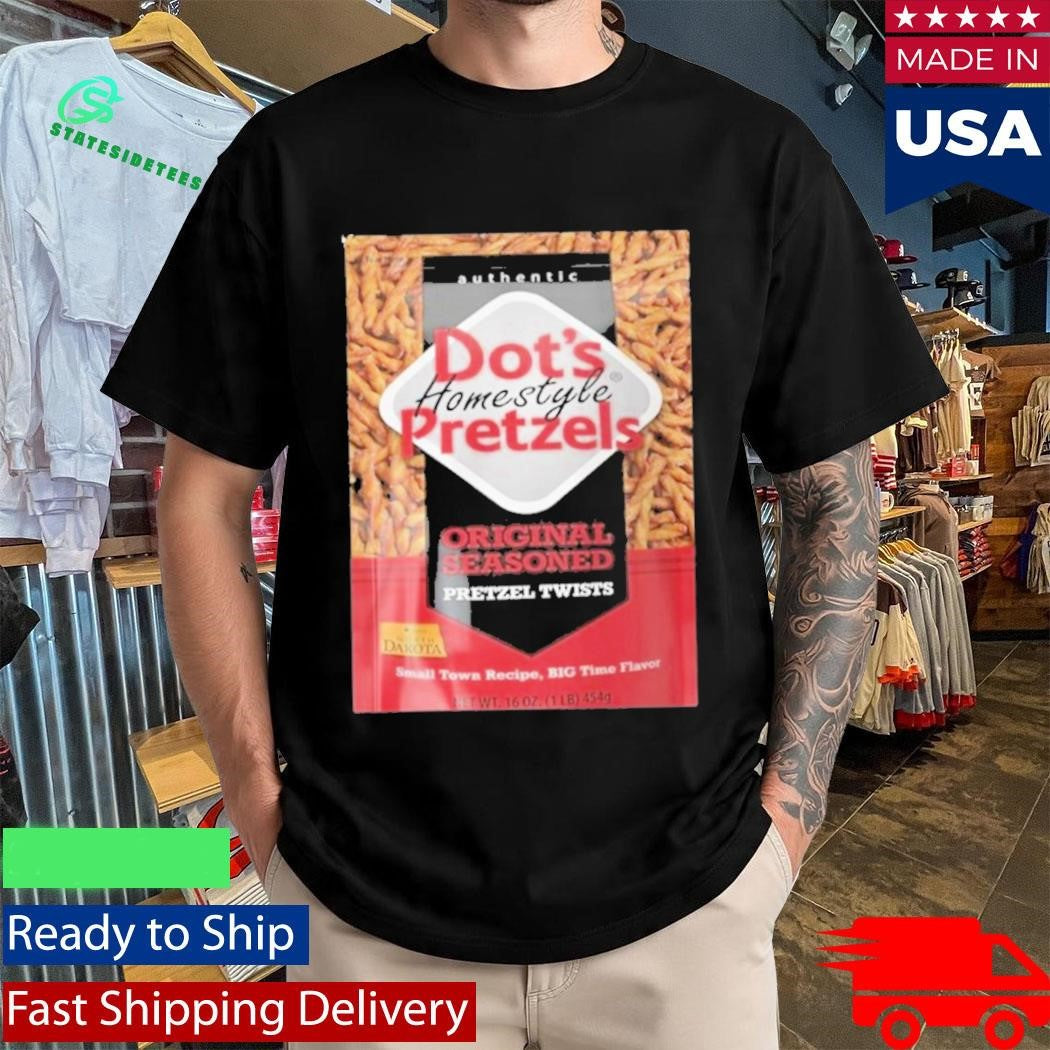 Dot’s Homestyle Pretzels Shirt