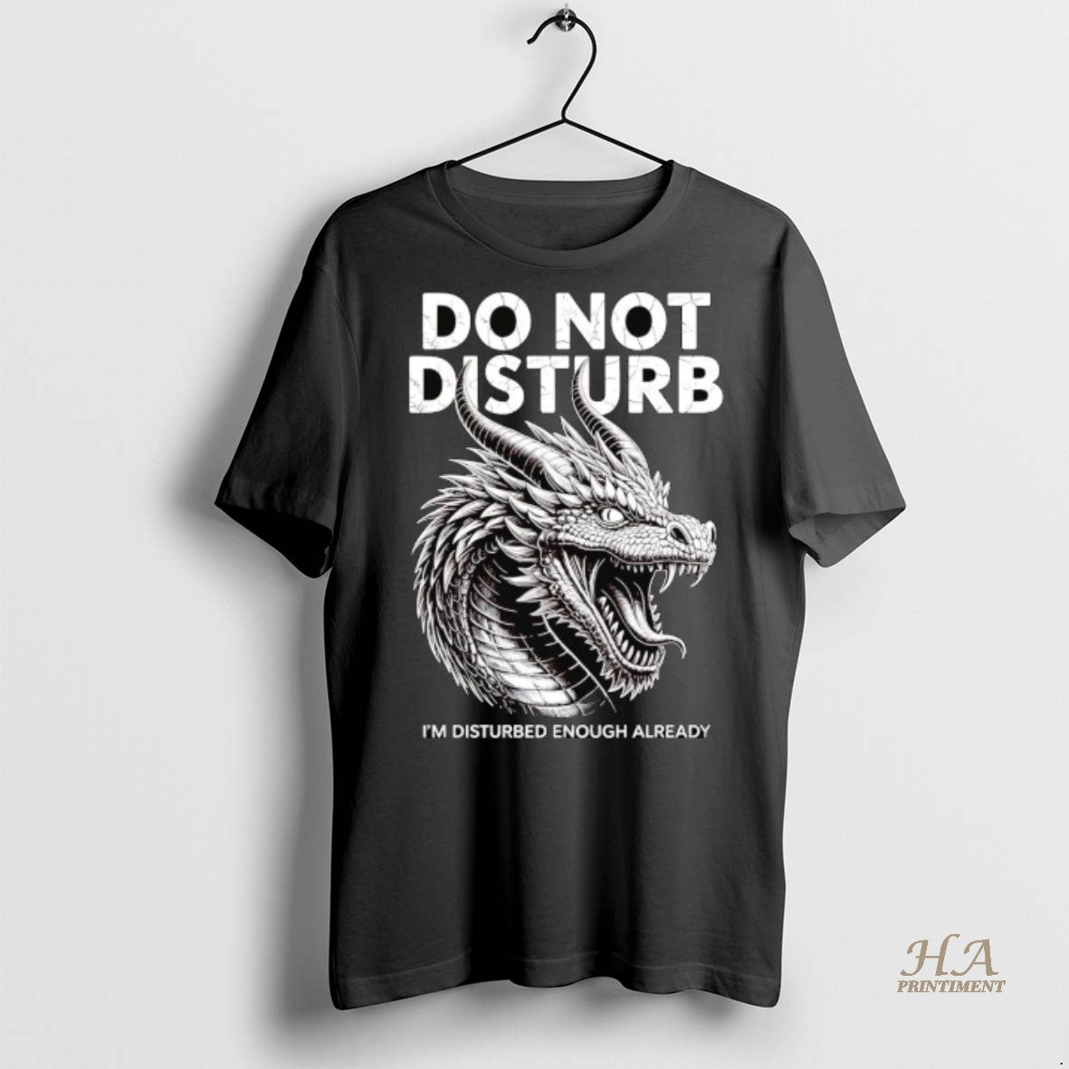 Official Dragon Do Not Disturb Im Disturbed Enough Already Shirt