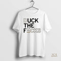 Official Duck The Fucks 2025