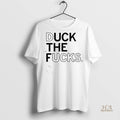 Official Duck The Fucks Shirt