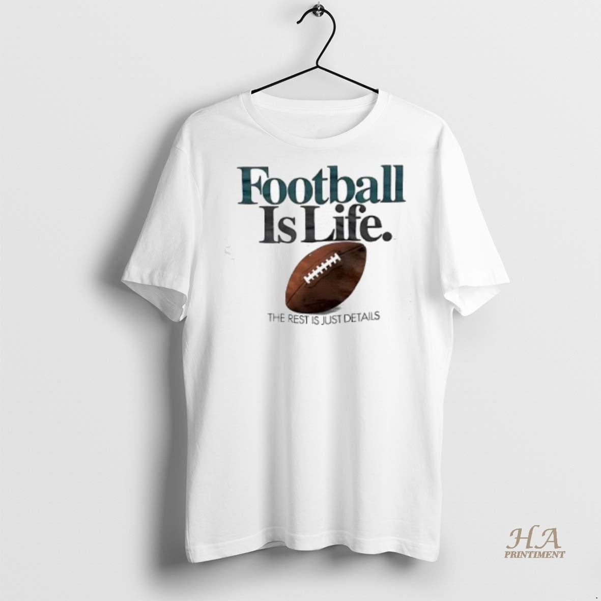 Official Football Is Life The Rest Is Just Details Shirt