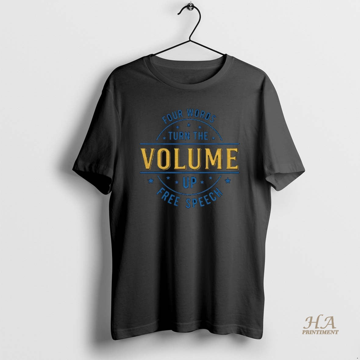 Official Four Words Turn The Volume Up Free Speech Democracy Protest