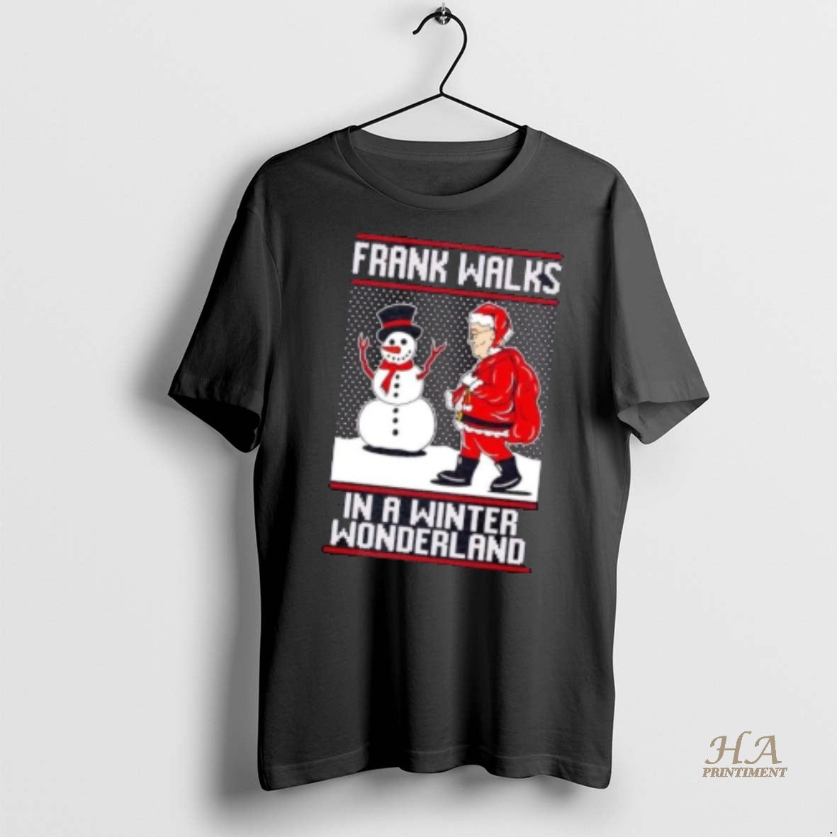 Official Frank Santa Walks In A Winter Wonderland Ugly Christmas Shirt