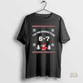 Official Funny 6 7 Tis The Season To Be Merry Christmas 2025