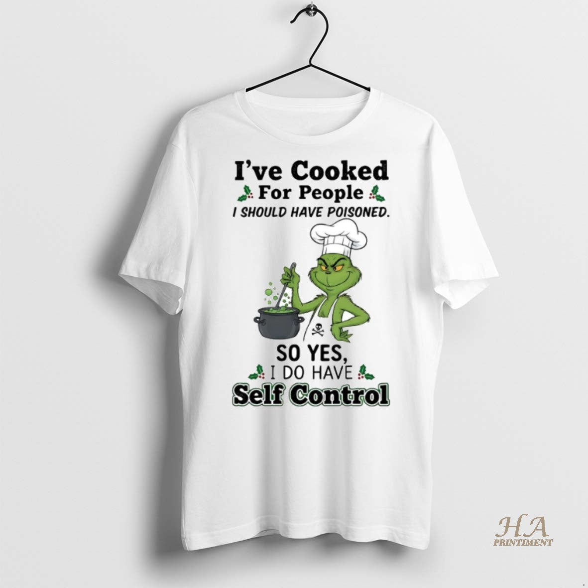 Official Grinch Ive Cooked For People I Should Have Poisoned Christmas Shirt