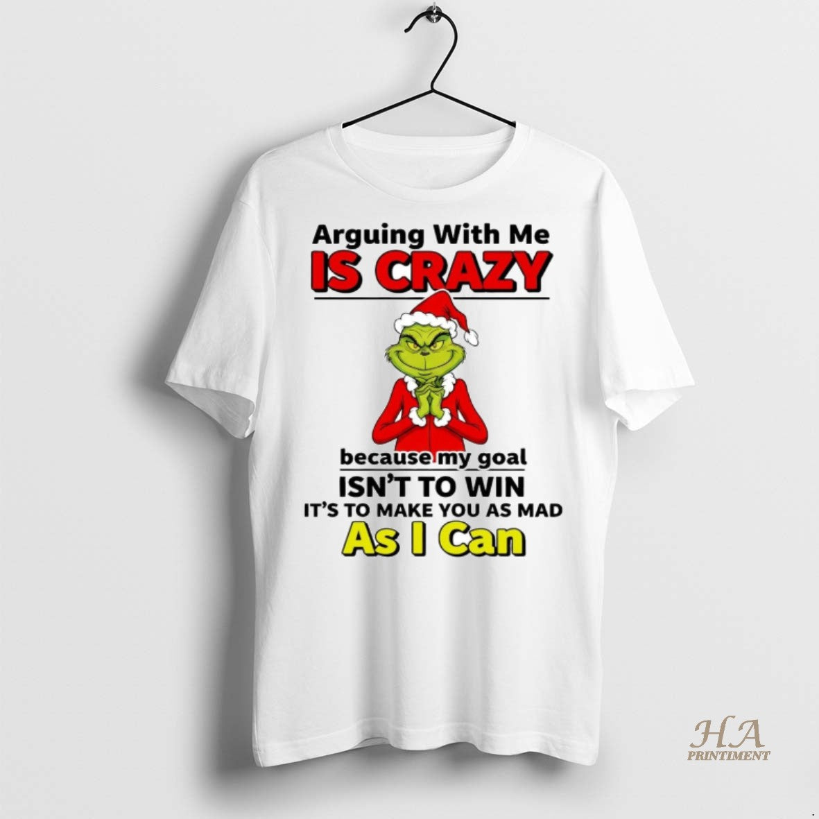 Official Grinch Arguing With Me Is Crazy Because My Goal Isnt To Win Christmas