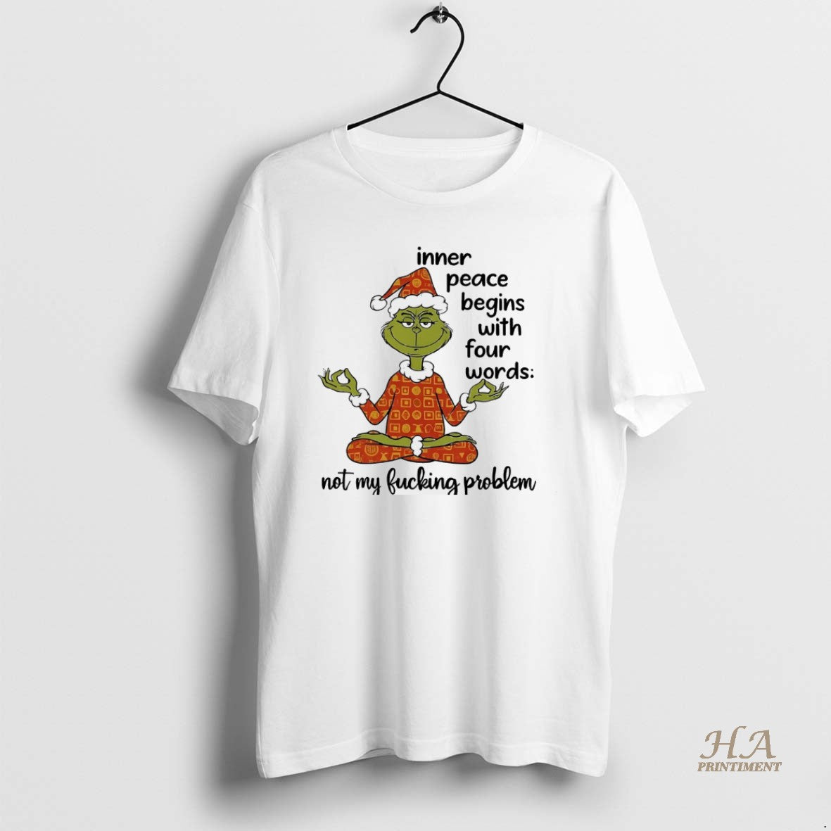 Official Grinch Inner Peace Begins With Four Words Christmas White